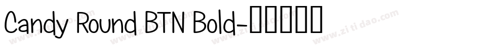 Candy Round BTN Bold字体转换